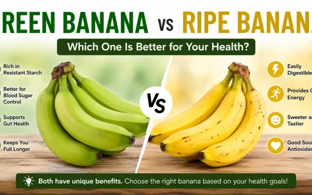 Green Banana vs Ripe Banana: Health Benefits, Nutrition, Blood Sugar, and Weight Loss Guide